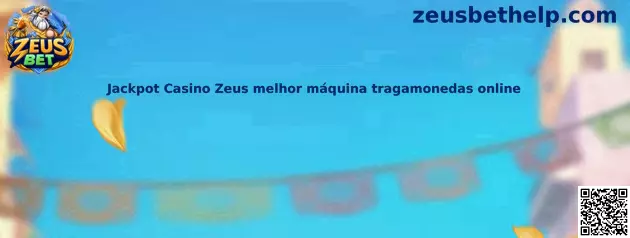 Jackpot Casino Zeus melhor máquina tragamonedas online