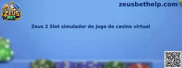 Zeus 2 Slot simulador de jogo de casino virtual