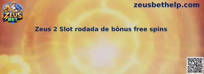 Zeus 2 Slot rodada de bônus free spins
