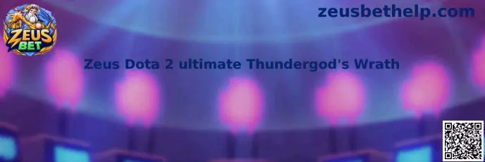 Zeus Dota 2 ultimate Thundergod's Wrath